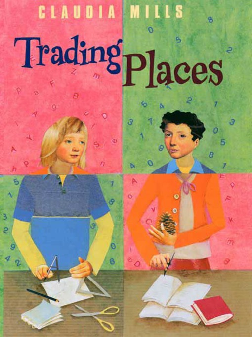 Title details for Trading Places by Claudia Mills - Wait list